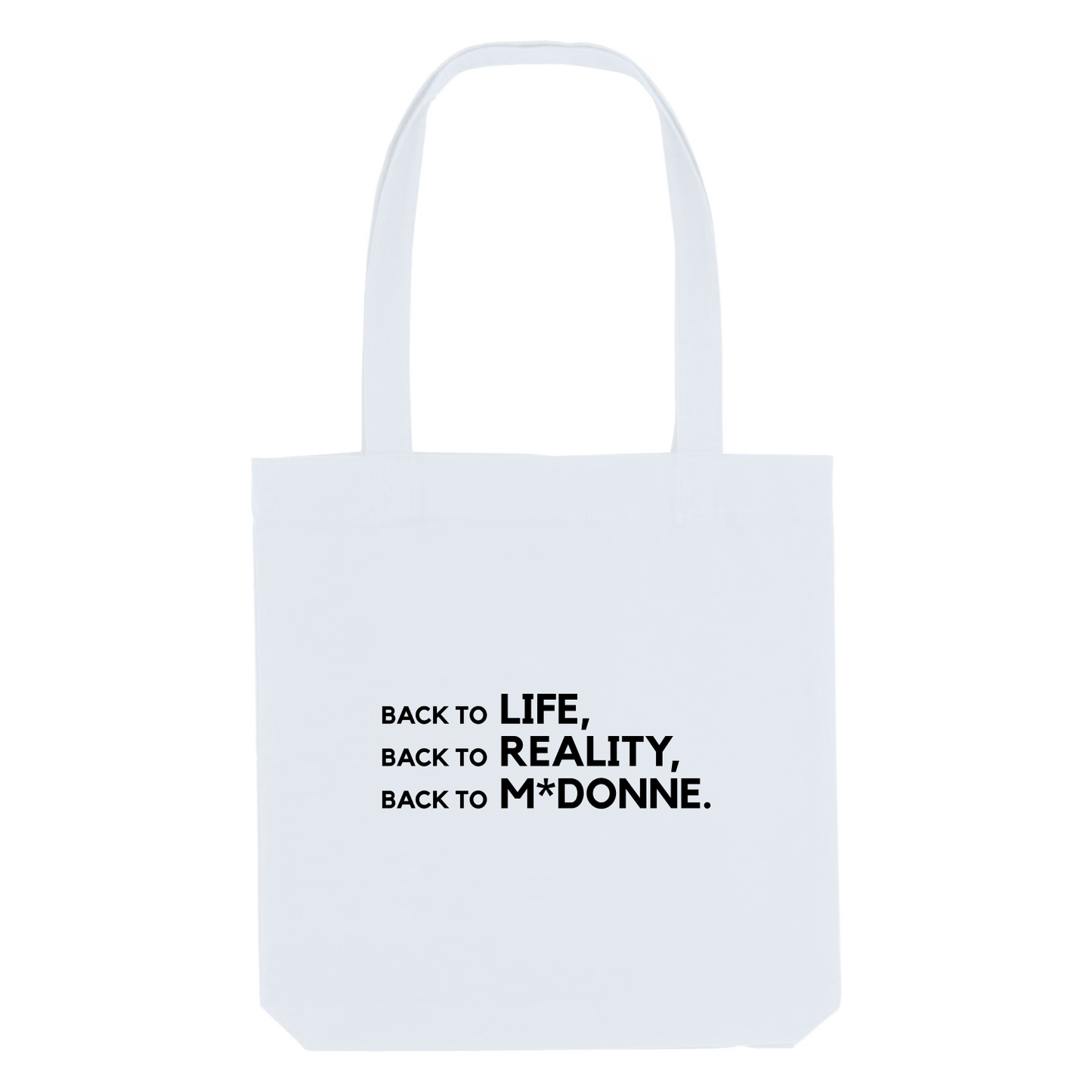 Tote Bag BACK TO REALITY