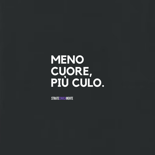 Felpa girocollo MENO CUORE, PIÙ CULO