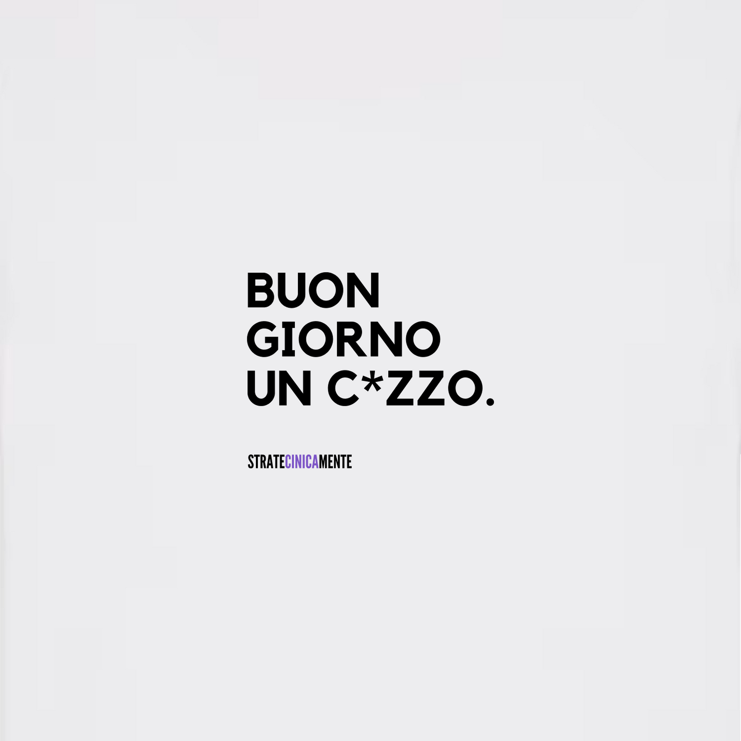 T-shirt NON È UN BUONGIORNO
