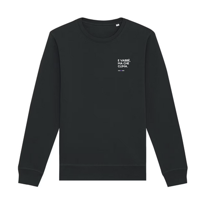 Felpa girocollo E VABBÈ MA CHE CLIMA