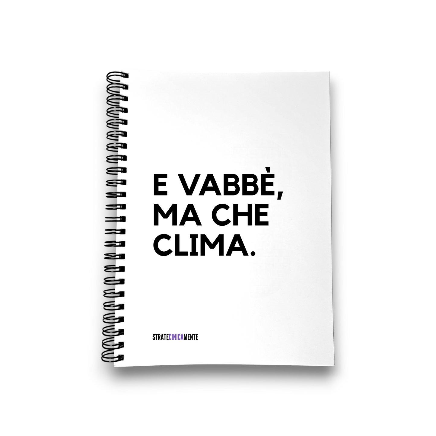 Quaderno E VABBÈ MA CHE CLIMA