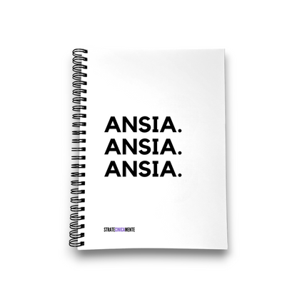 Quaderno ANSIA. ANSIA. ANSIA.