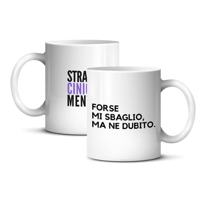 Tazza FORSE MI SBAGLIO MA NE DUBITO