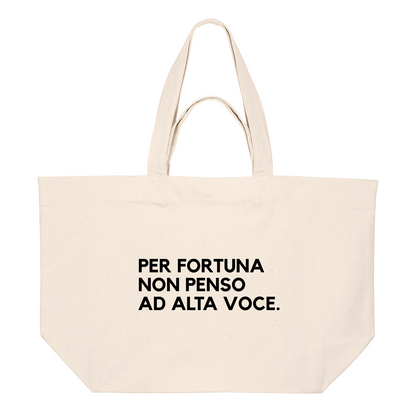 Shopping Bag PER FORTUNA NON PENSO AD ALTA VOCE