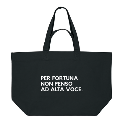 Shopping Bag PER FORTUNA NON PENSO AD ALTA VOCE