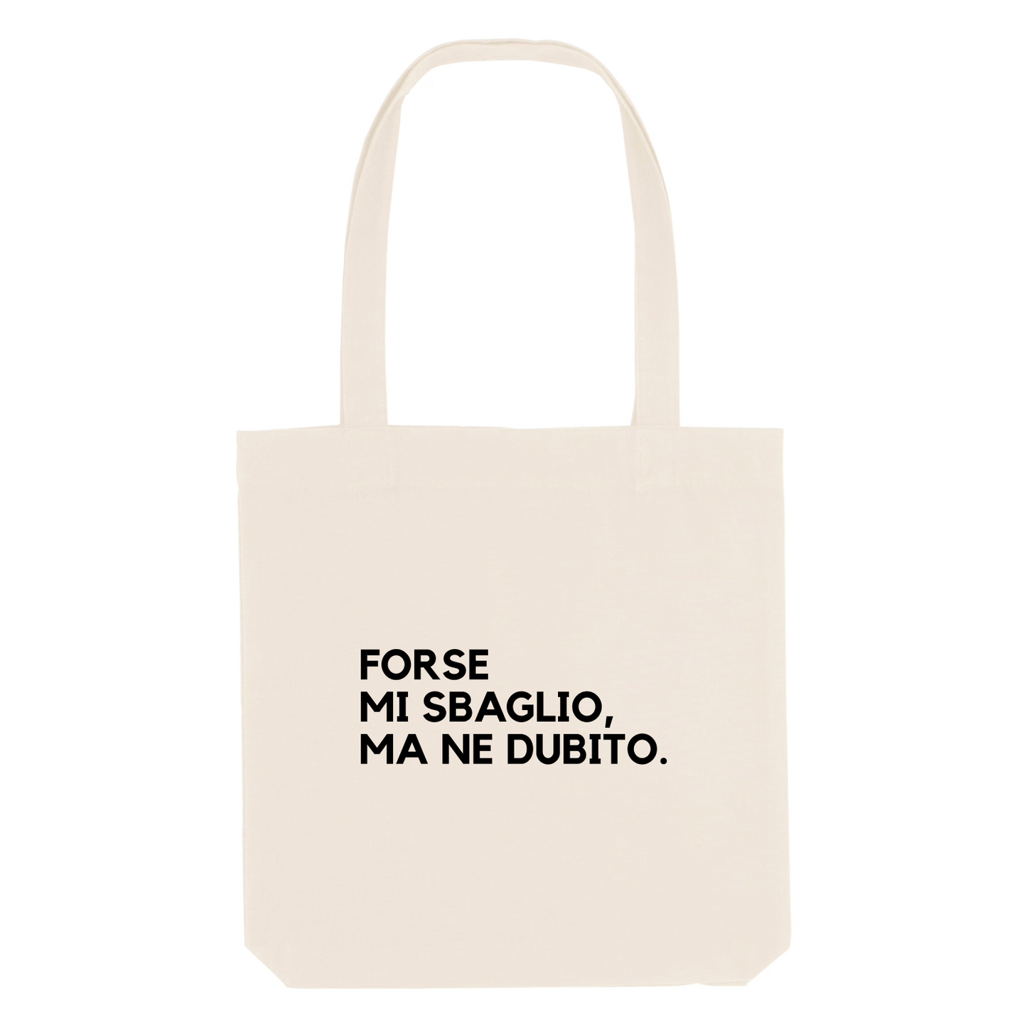 Tote Bag FORSE MI SBAGLIO MA NE DUBITO