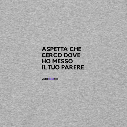 Felpa con cappuccio IL TUO PARERE