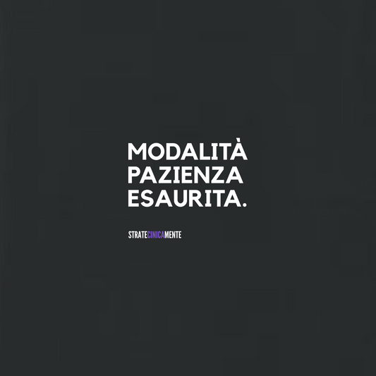 Felpa girocollo MODALITÀ PAZIENZA ESAURITA