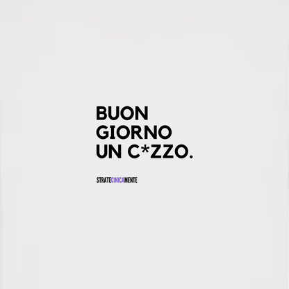 T-shirt NON È UN BUONGIORNO